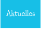 Aktuelles